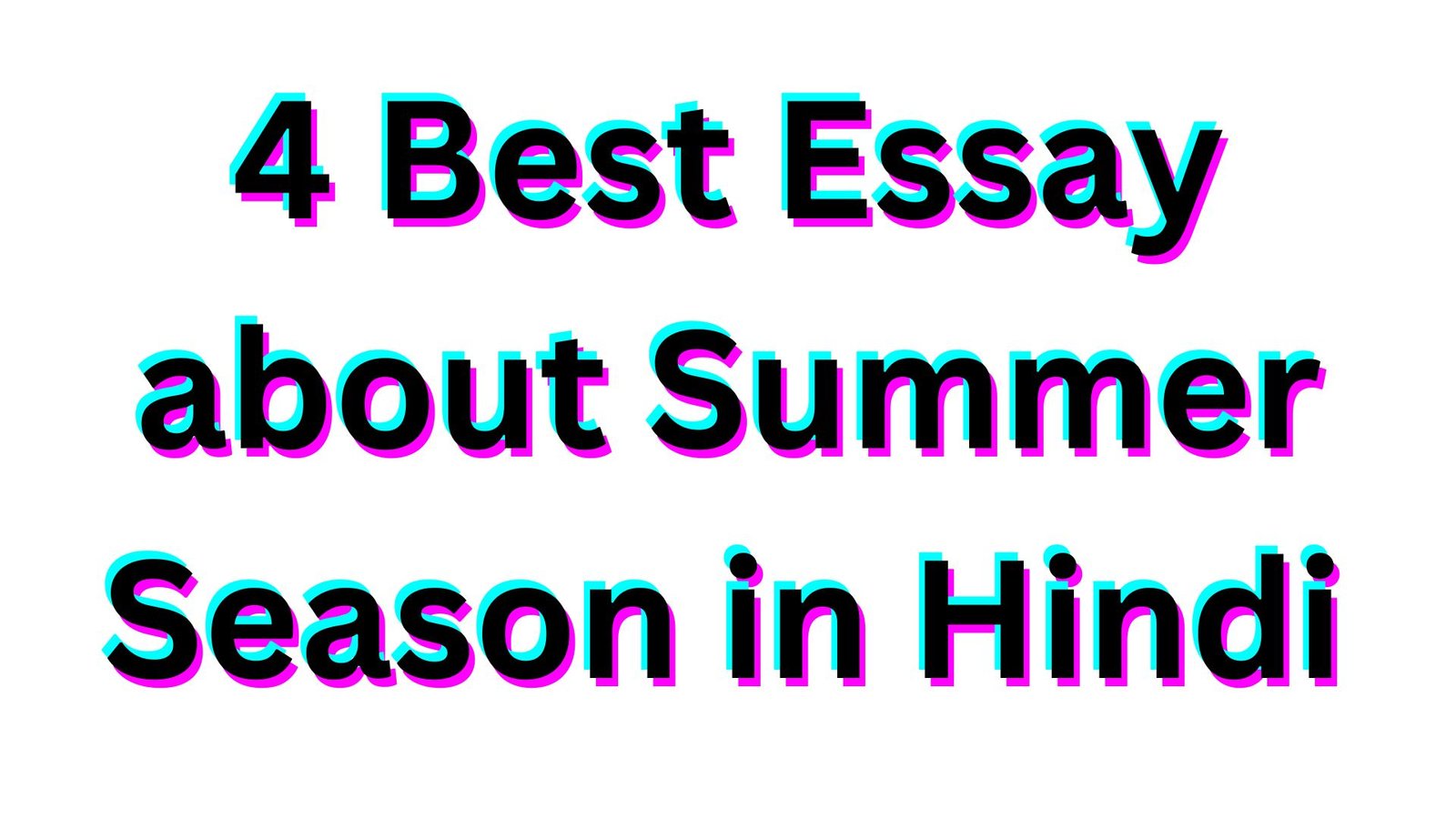 4 Best Essay about Summer Season in Hindi